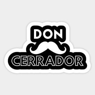 Don Cerrador Sticker